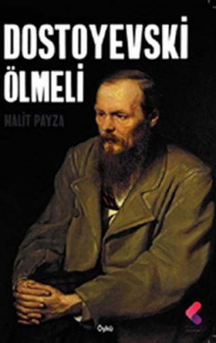 Kurye Kitabevi - Dostoyevski Ölmeli