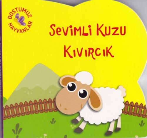 Kurye Kitabevi - Sevimli Kuzu Kıvırcık-Dostumuz Hayvanlar