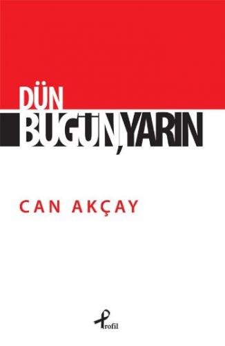 Kurye Kitabevi - Dün Bugün Yarın