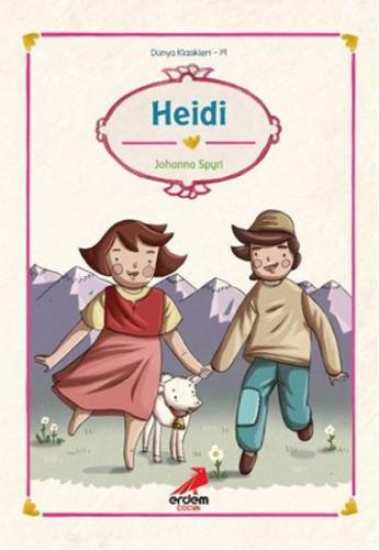 Kurye Kitabevi - Dünya Çocuk Klasikleri 19-Heidi