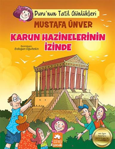 Kurye Kitabevi - Duru’nun Tatil Günlükleri - Karun Hazinelerinin İzind