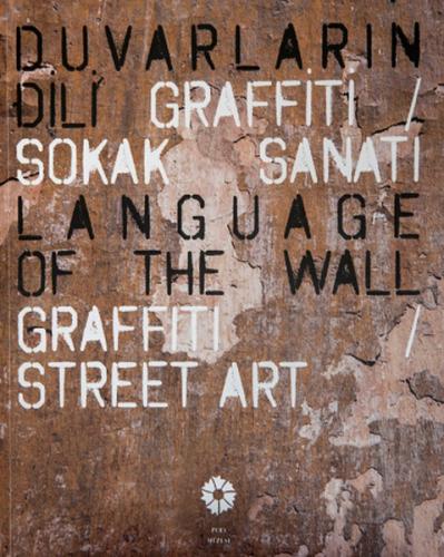 Kurye Kitabevi - Duvarların Dili Graffiti ve Sokak Sanatı