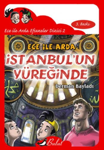 Kurye Kitabevi - Ece ile Arda Efsaneler Dizisi-2 Ece ile Arda İstanbul