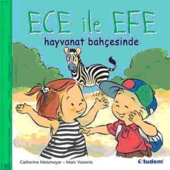 Kurye Kitabevi - Ece ile Efe Hayvanat Bahçesinde