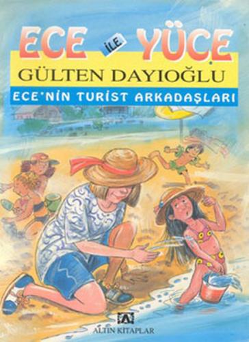 Kurye Kitabevi - Ece ile Yüce Ece'nin Turist Arkadaşları