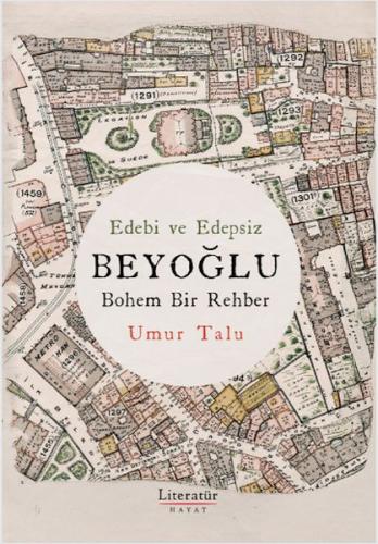 Kurye Kitabevi - Edebi Ve Edepsiz Beyoğlu Bohem Bir Rehber