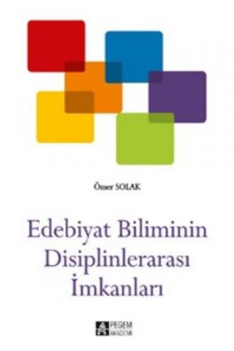 Kurye Kitabevi - Edebiyat Biliminin Disiplinlerarası İmkânları