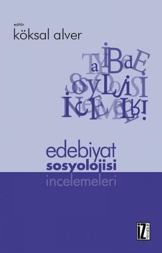 Kurye Kitabevi - Edebiyat Sosyolojisi İncelemeleri