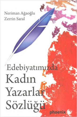 Kurye Kitabevi - Edebiyatımızda Kadın Yazarlar Sözlüğü