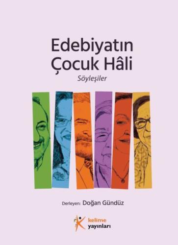 Kurye Kitabevi - Edebiyatın Çocuk Hâli, Söyleşiler