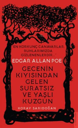 Kurye Kitabevi - Edgar Allan Poe Gecenin Kıyısından Gelen Suratsız ve 