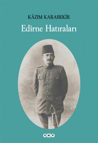 Kurye Kitabevi - Edirne Hatıraları