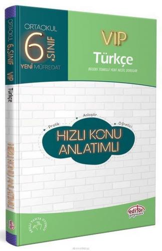 Kurye Kitabevi - Editör 6. Sınıf VİP Türkçe Hızlı Konu Anlatımlı-YENİ