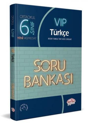 Kurye Kitabevi - Editör 6. Sınıf VİP Türkçe Soru Bankası-YENİ