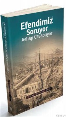 Kurye Kitabevi - Efendimiz Soruyor Ashap Cevaplıyor