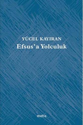 Kurye Kitabevi - Efsus’a Yolculuk