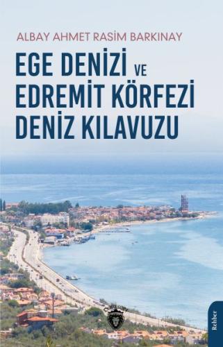 Kurye Kitabevi - Ege Denizi ve Edremit Körfezi Deniz Kılavuzu