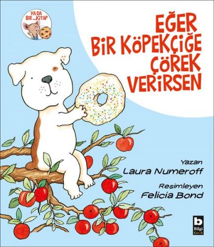 Kurye Kitabevi - Eğer Bir Köpekçiğe Çörek Verirsen