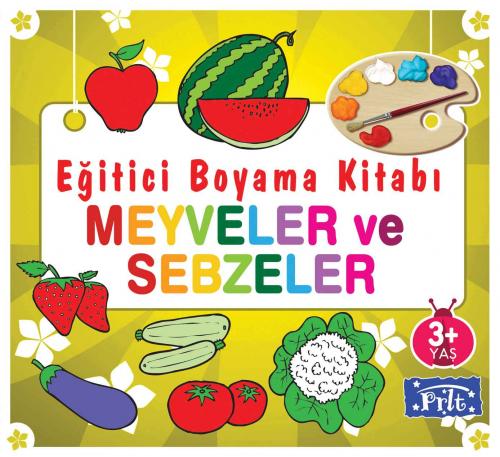 Kurye Kitabevi - Eğitici Boyama Kitabı: Meyveler ve Sebzeler