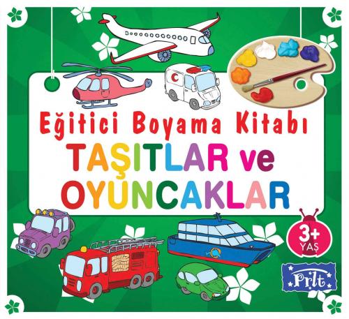 Kurye Kitabevi - Eğitici Boyama Kitabı: Taşıtlar ve Oyuncaklar