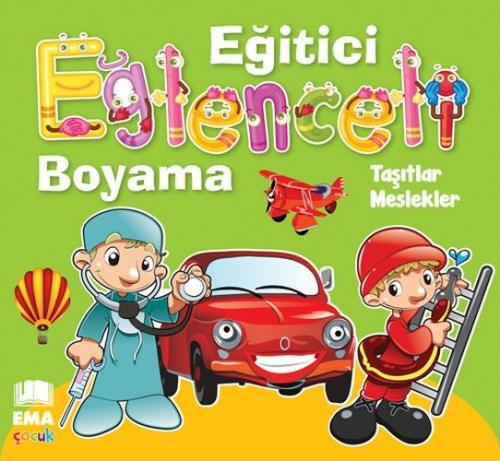 Kurye Kitabevi - Eğitici Eğlenceli Boyama Taşıtlar Meslekler