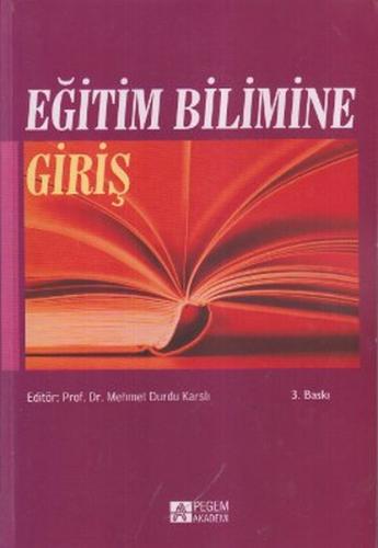 Kurye Kitabevi - Eğitim Bilimine Giriş (Ed.:M.Durdu Karslıoğlu)