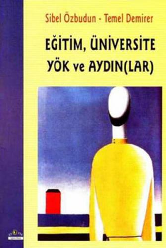 Kurye Kitabevi - Eğitim Üniversite Yök ve Aydınlar