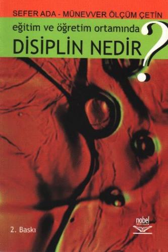 Kurye Kitabevi - Eğitim ve Öğretim Ortamında Disiplin Nedir?