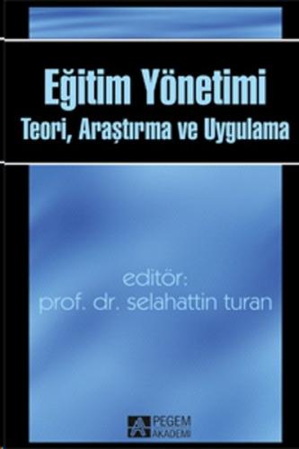 Kurye Kitabevi - Eğitim Yönetimi Teori Araştırma ve Uygulama