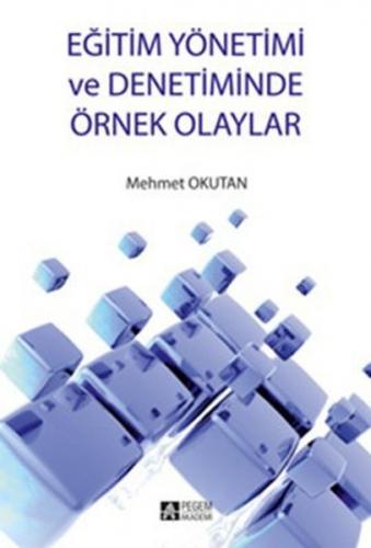 Kurye Kitabevi - Eğitim Yönetimi ve Denetiminde Örnek Olaylar