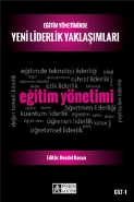 Kurye Kitabevi - Eğitim Yönetiminde Yeni Liderlik Yaklaşımları-Cilt 1