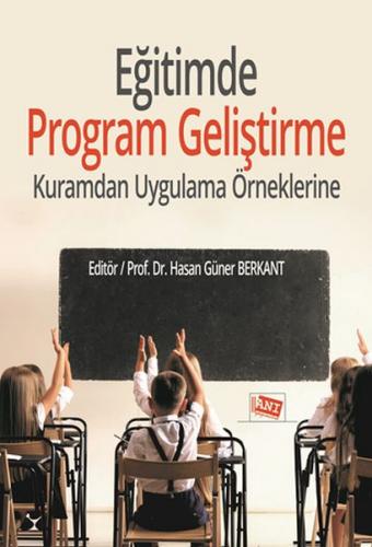 Kurye Kitabevi - Eğitimde Program Geliştirme Kuramdan Uygulama Örnekle