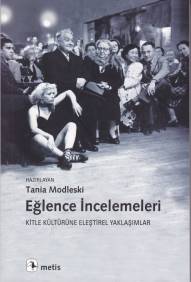 Kurye Kitabevi - Eğlence İncelemeleri-Kitle Kültürüne Eleştirel Yaklaş