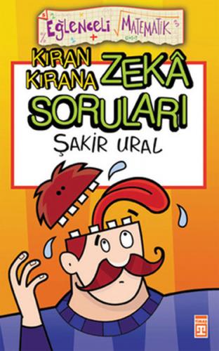 Kurye Kitabevi - Eğlenceli Matematik Kıran Kırana Zeka Soruları