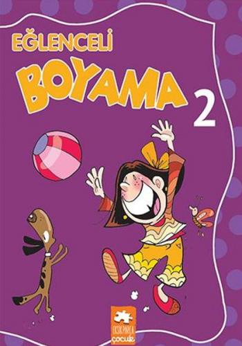 Kurye Kitabevi - Eğlenceli Boyama 2 Eğlenceli Boyama Kitabı