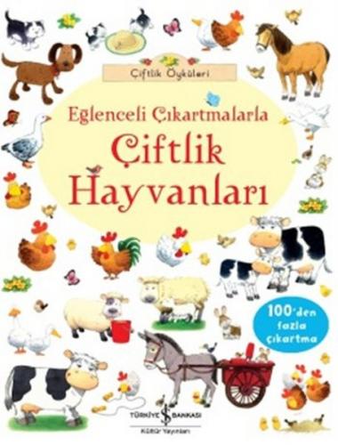 Kurye Kitabevi - Çiftlik Öyküleri Eğlenceli Çıkartmalarla Çiftlik Hayv