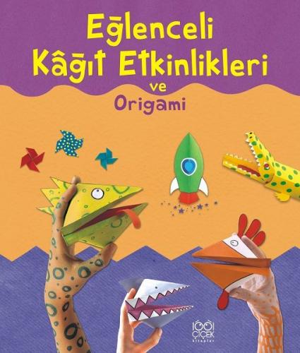 Kurye Kitabevi - Origami ve Eğlenceli Kağıt Etkinlikleri