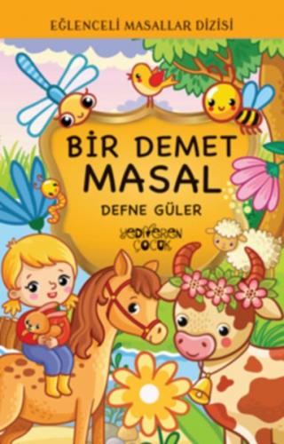 Kurye Kitabevi - Eğlenceli Masallar Dizisi-Bir Demet Masal