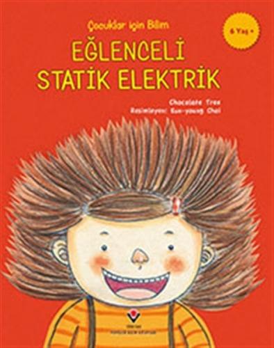 Kurye Kitabevi - Eğlenceli Statik Elektrik Çocuklar İçin Bilim