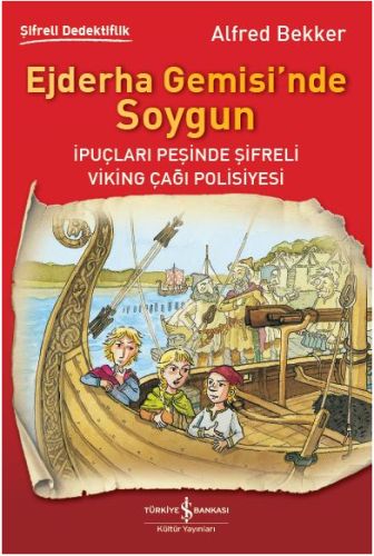 Kurye Kitabevi - Ejderha Gemisinde Soygun