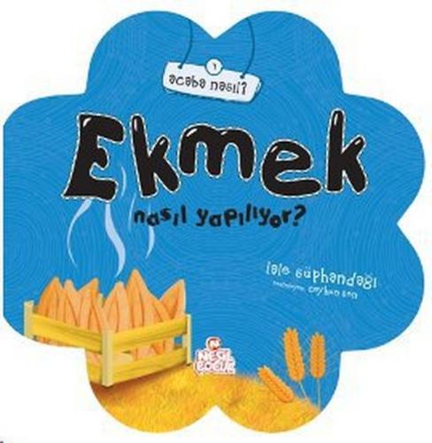 Kurye Kitabevi - Ekmek Nasıl Yapılıyor