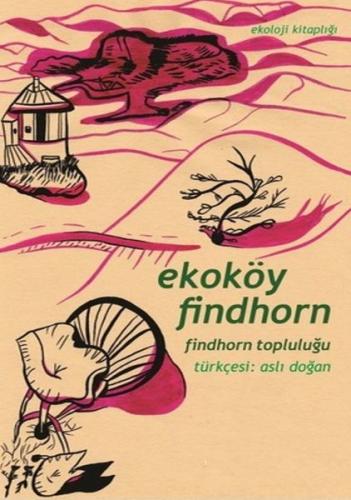 Kurye Kitabevi - Ekoköy Findhorn