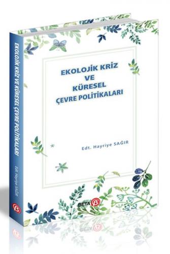 Kurye Kitabevi - Ekolojik Kriz ve Küresel Çevre Politikaları