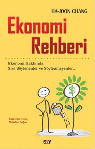 Kurye Kitabevi - Ekonomi Rehberi-Ekonomi Hakkında Size Söylenenler ve 