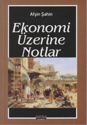 Kurye Kitabevi - Ekonomi Üzerine Notlar