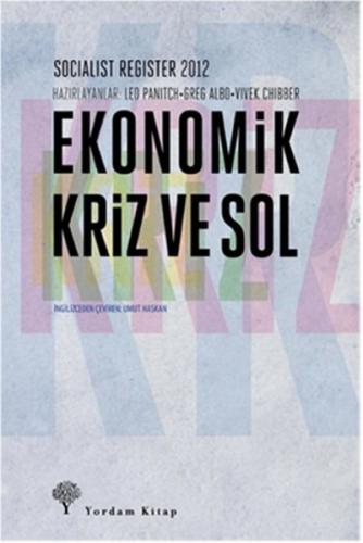Kurye Kitabevi - Ekonomik Kriz ve Sol