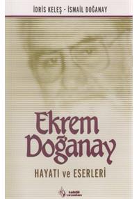 Kurye Kitabevi - Ekrem Doğanay Hayatı ve Eserleri