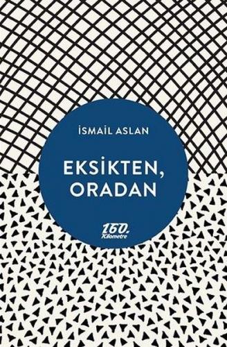 Kurye Kitabevi - Eksikten Oradan