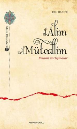 Kurye Kitabevi - El Alim Vel Müteallim Kelami Tartışmalar