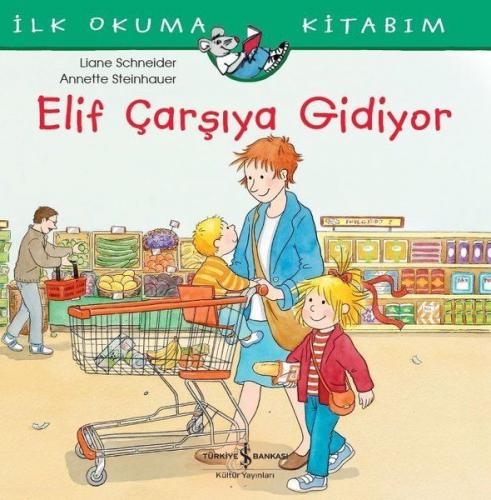 Kurye Kitabevi - Elif Çarşıya Gidiyor